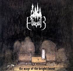 The Mage of the Bright Forest